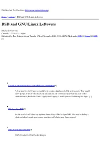 BSD and GNU/Linux Leftovers