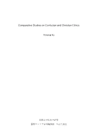 Comparative Studies on Confucian and Christian Ethics