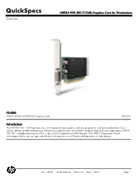 NVIDIA NVS 300 512MB Graphics Card for Workstations Overview