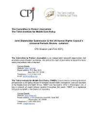 The Committee to Protect Journalists the Tahrir Institute for Middle East Policy Joint Stakeholder Submission to the UN Human Ri