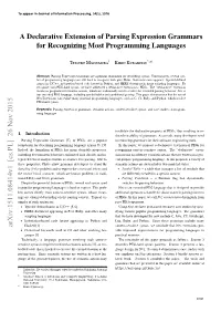 A Declarative Extension of Parsing Expression Grammars for Recognizing Most Programming Languages
