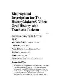 Biographical Description for the Historymakers® Video Oral History with Trachette Jackson