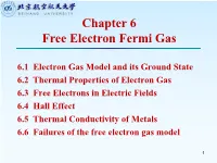 Chapter 6 Free Electron Fermi Gas