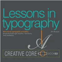 Lessons in Typography: Must-Know Typographic Principles Presented
