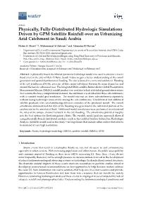 Physically, Fully-Distributed Hydrologic Simulations Driven by GPM Satellite Rainfall Over an Urbanizing Arid Catchment in Saudi Arabia