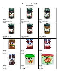 Royal Import + Export Ltd. Bread Toppings