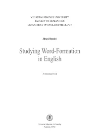Studying Word-Formation in English