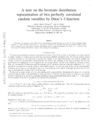 A Note on the Bivariate Distribution Representation of Two Perfectly