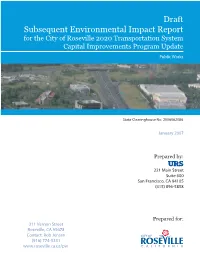 Draft Subsequent Environmental Impact Report for the City of Roseville 2020 Transportation System Capital Improvements Program Update