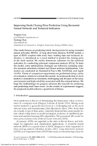 Improving Stock Closing Price Prediction Using Recurrent Neural Network and Technical Indicators