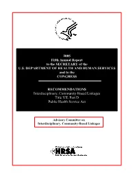 RECOMMENDATIONS Interdisciplinary, Community-Based Linkages Title VII, Part D Public Health Service Act
