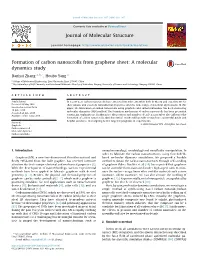 Formation of Carbon Nanoscrolls from Graphene Sheet: a Molecular Dynamics Study