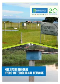 NILE BASIN REGIONAL HYDRO-METEOROLOGICAL NETWORK Facts About the Nile Basin