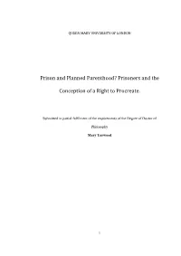 Prison and Planned Parenthood? Prisoners and The
