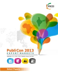 Publicon 2013 E X P O R T M a R K E T S