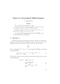 Topics in Generalized Differentiation