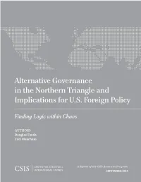 Alternative Governance in the Northern Triangle and Implications for U.S
