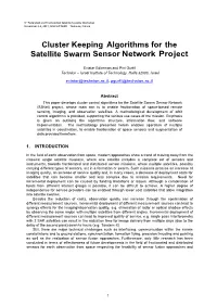Cluster Keeping Algorithms for the Satellite Swarm Sensor Network Project