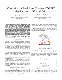 Comparison of Parallel and Pipelined CORDIC Algorithm Using RCA and CSA