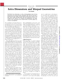 Extra Dimensions and Warped Geometries Lisa Randall