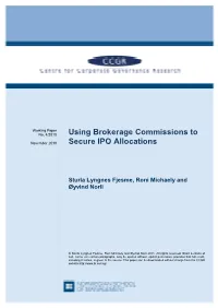 Using Brokerage Commissions to Secure IPO Allocations1