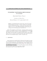 Symmetric Polynomial-Like Boolean Functions