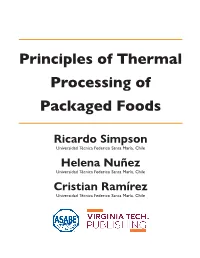 Principles of Thermal Processing of Packaged Foods