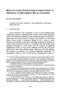 Reevaluating Inter-Union Competition: a Proposal to Resurrect Rival Unionism