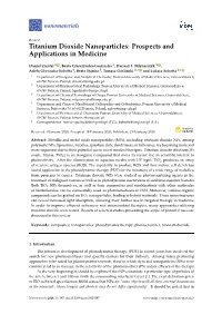 Titanium Dioxide Nanoparticles: Prospects and Applications in Medicine