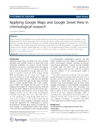 Applying Google Maps and Google Street View in Criminological Research Christophe Vandeviver