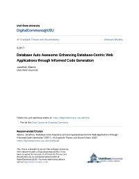 Enhancing Database-Centric Web Applications Through Informed Code Generation