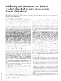 Individuality and Adaptation Across Levels of Selection: How Shall We Name and Generalize the Unit of Darwinism?