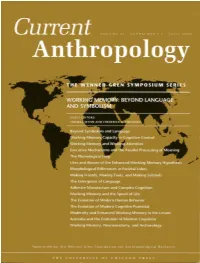 Working Memory, Neuroanatomy, and Archaeology S191 Current Anthropology Volume 51, Supplement 1, June 2010 S1