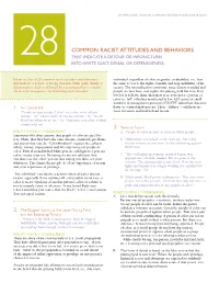 Common Racist Attitudes and Behaviors 28 That Indicate a Detour Or Wrong Turn Into White Guilt, Denial Or Defensiveness