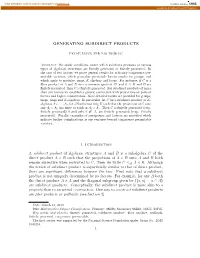 GENERATING SUBDIRECT PRODUCTS 1. Introduction A