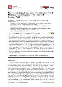 Improved Solubility and Dissolution Rates in Novel Multicomponent Crystals of Piperine with Succinic Acid