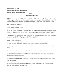 Internet Programming Chapter Name: Markup Language UNIT 1 MARKUP LANGUAGE