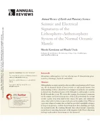 Seismic and Electrical Signatures of the Lithosphere–Asthenosphere System of the Normal Oceanic Mantle