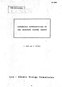 PARAMETRIC REPRESENTATION of the SHIELDING FACTOR CURVES Is Rat 3 a Tomic E Nergy Go