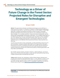 Projected Roles for Disruptive and Emergent Technologies