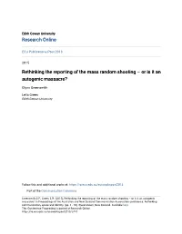 Rethinking the Reporting of the Mass Random Shooting – Or Is It an Autogenic Massacre?