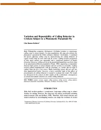 Variation and Repeatability of Calling Behavior in Crickets Subject to a Phonotactic Parasitoid Fly