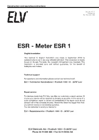 ESR Meter – ESR 1 This Useful Little Helper Facilitates Debugging in Modern Electrical Appliances, Such As Tvs, Monitors, Video Recorders, Etc