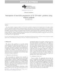 Interruption of Nonviable Pregnancies of 24–28 Weeks' Gestation Using Medical Methods Release Date June 2013 SFP Guideline #20133