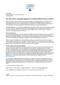 Jan Gehl Will Be a Keynote Speaker at Creativity World Forum in Aarhus