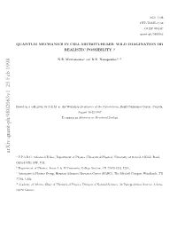 Quantum Mechanics in Cell Microtubules: Wild Imagination Or
