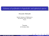 Volumes of Polyhedra in Hyperbolic and Spherical Spaces