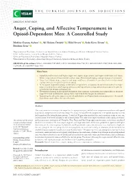 Anger, Coping, and Affective Temperament in Opioid-Dependent Men: a Controlled Study