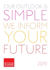 Our Outlook Is Simple We Inform Your Future