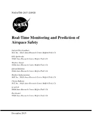 Real-Time Monitoring and Prediction of Airspace Safety